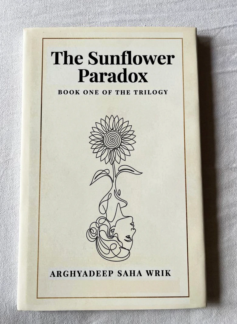 The Sunflower Paradox: Book One of the Trilogy